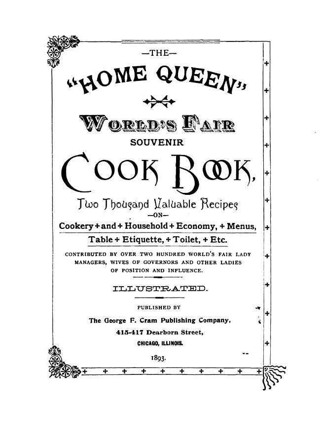 The "home Queen" World's Fair Souvenir Cook Book