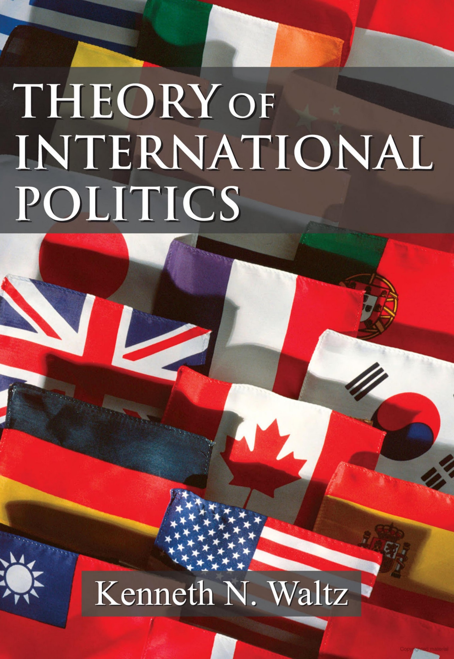 An Analysis of Kenneth Waltz's Theory of International Politics