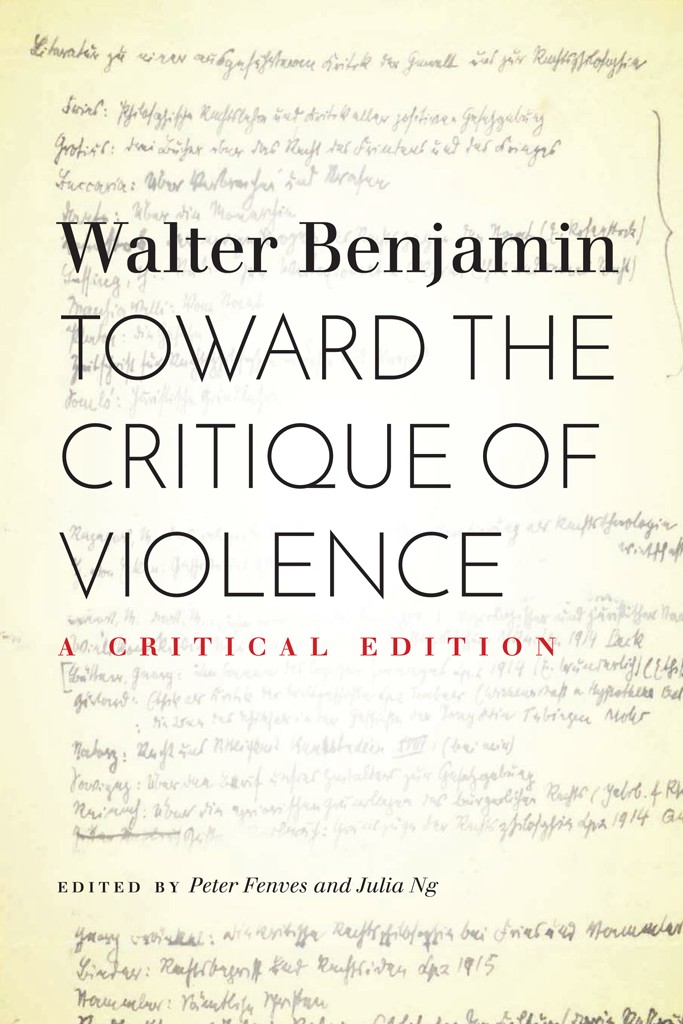 Towards the Critique of Violence Walter Benjamin and Giorgio Agamben